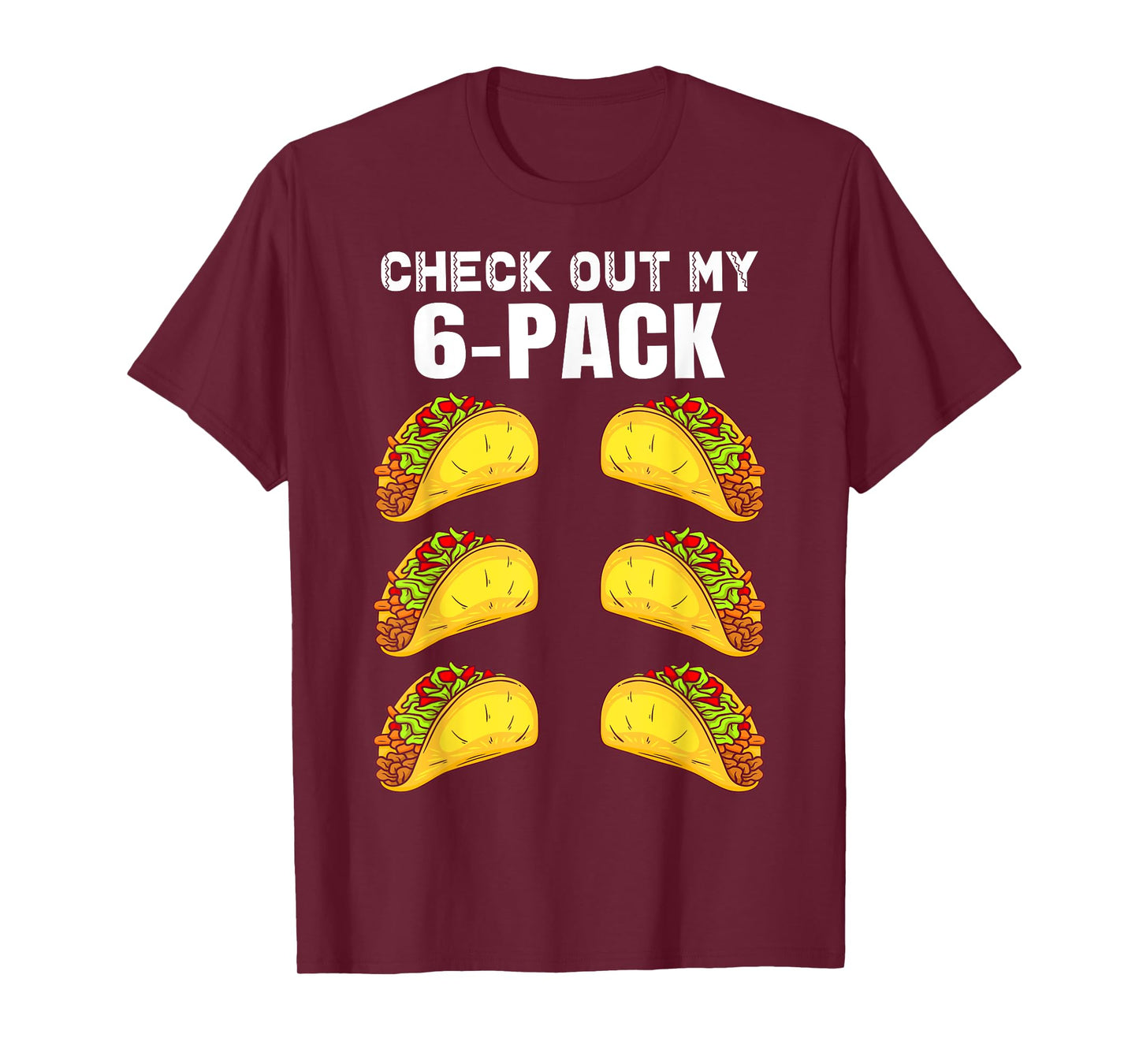 Check Out My Six Pack Funny Taco boxing cinco de mayo Gym T-Shirt