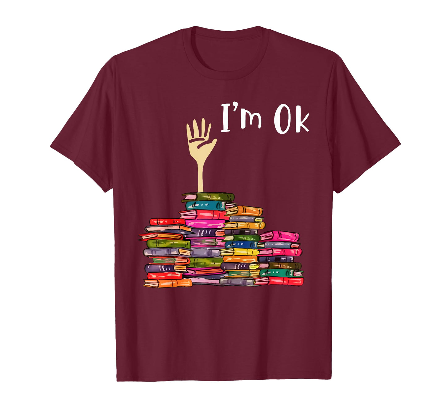 I'm OK Book T-Shirt