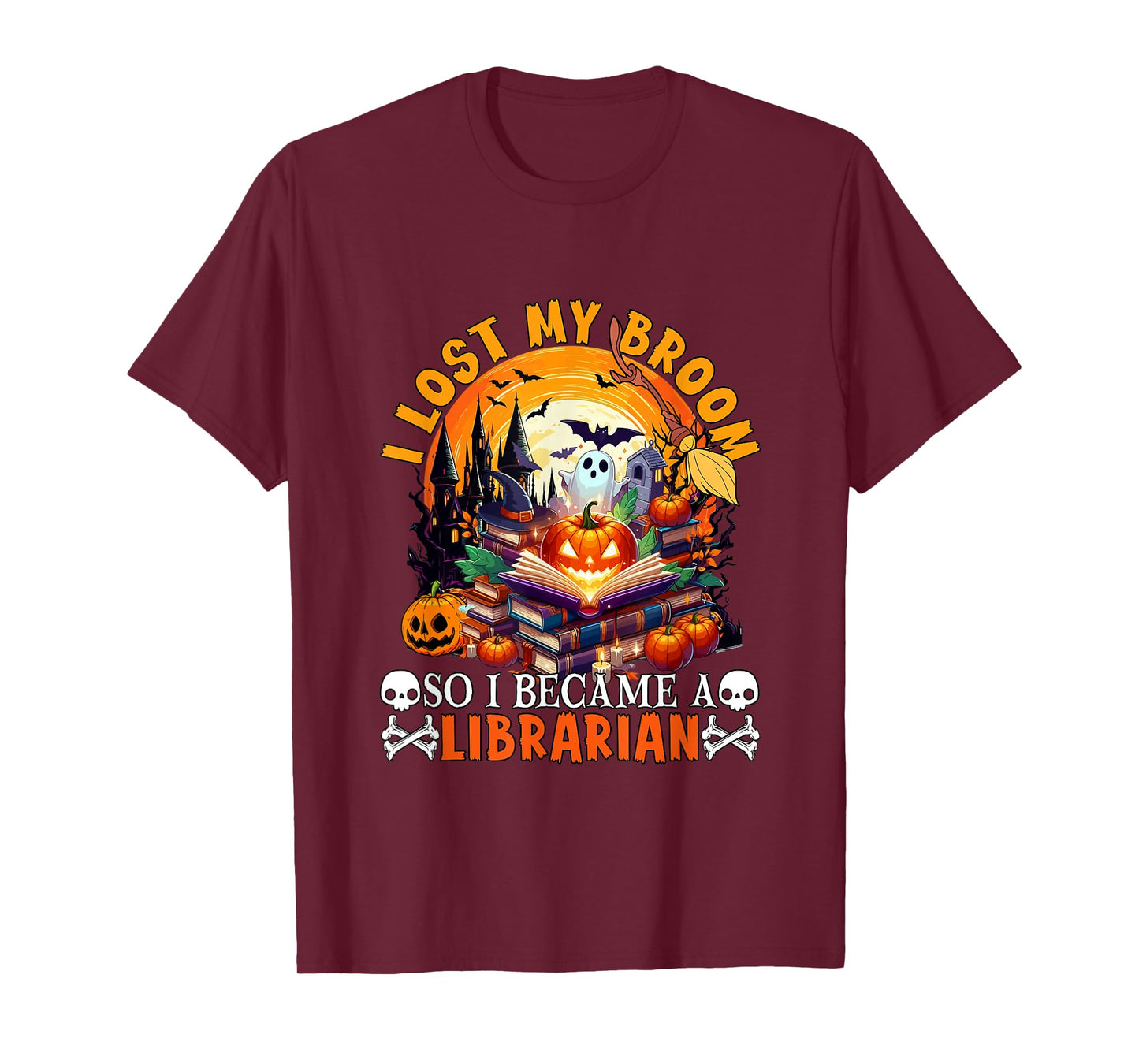 Lost Broom So I Became A Librarian Halloween Witch Lover T-Shirt