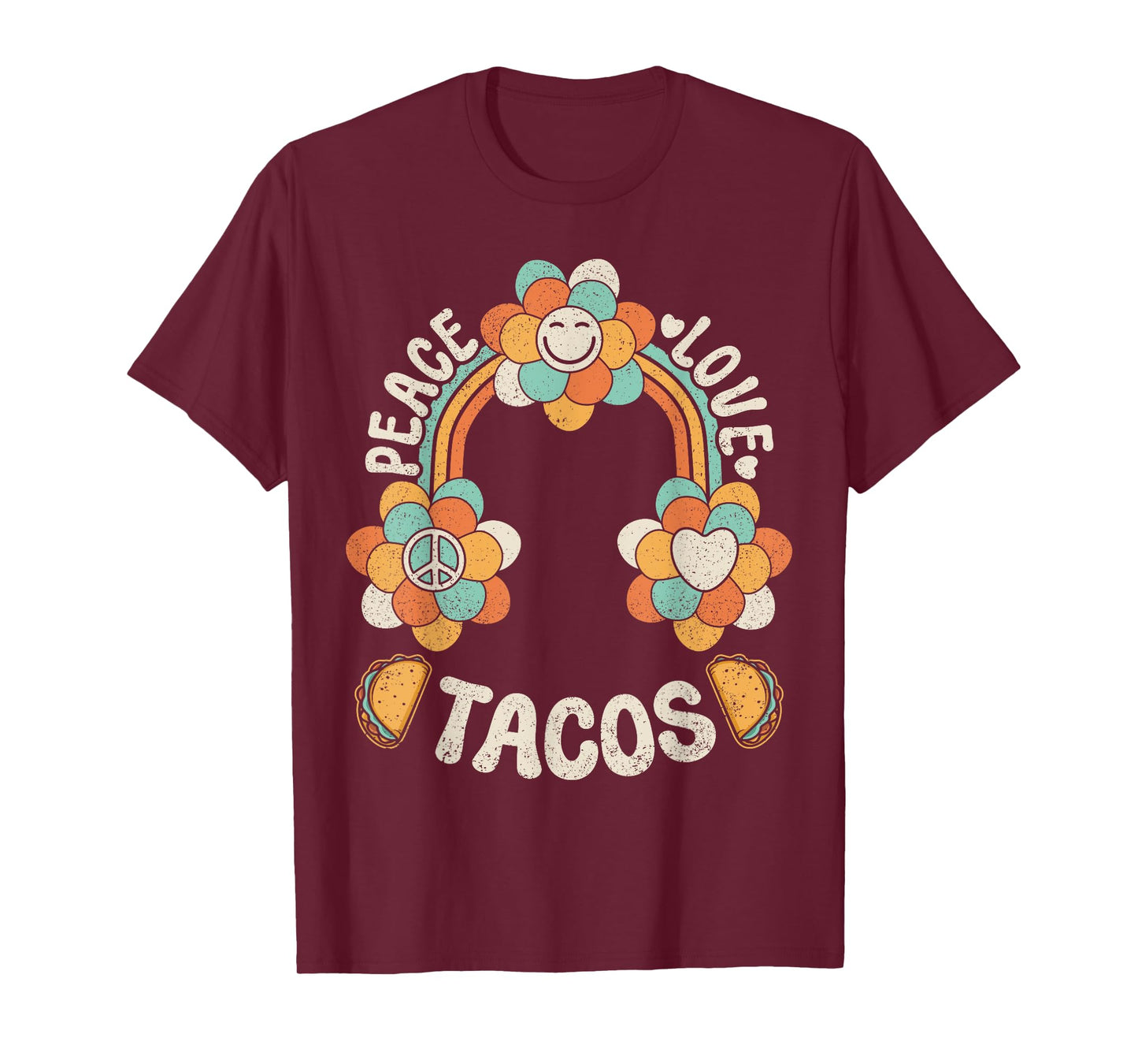 Groovy Rainbow Outfit Mexican Food Lover Peace Love Tacos T-Shirt