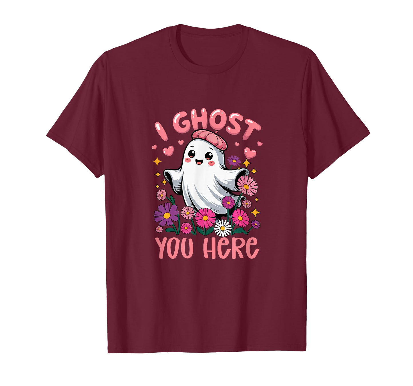Ghost You Here Halloween Boo Colorful Flowers Lover Women T-Shirt