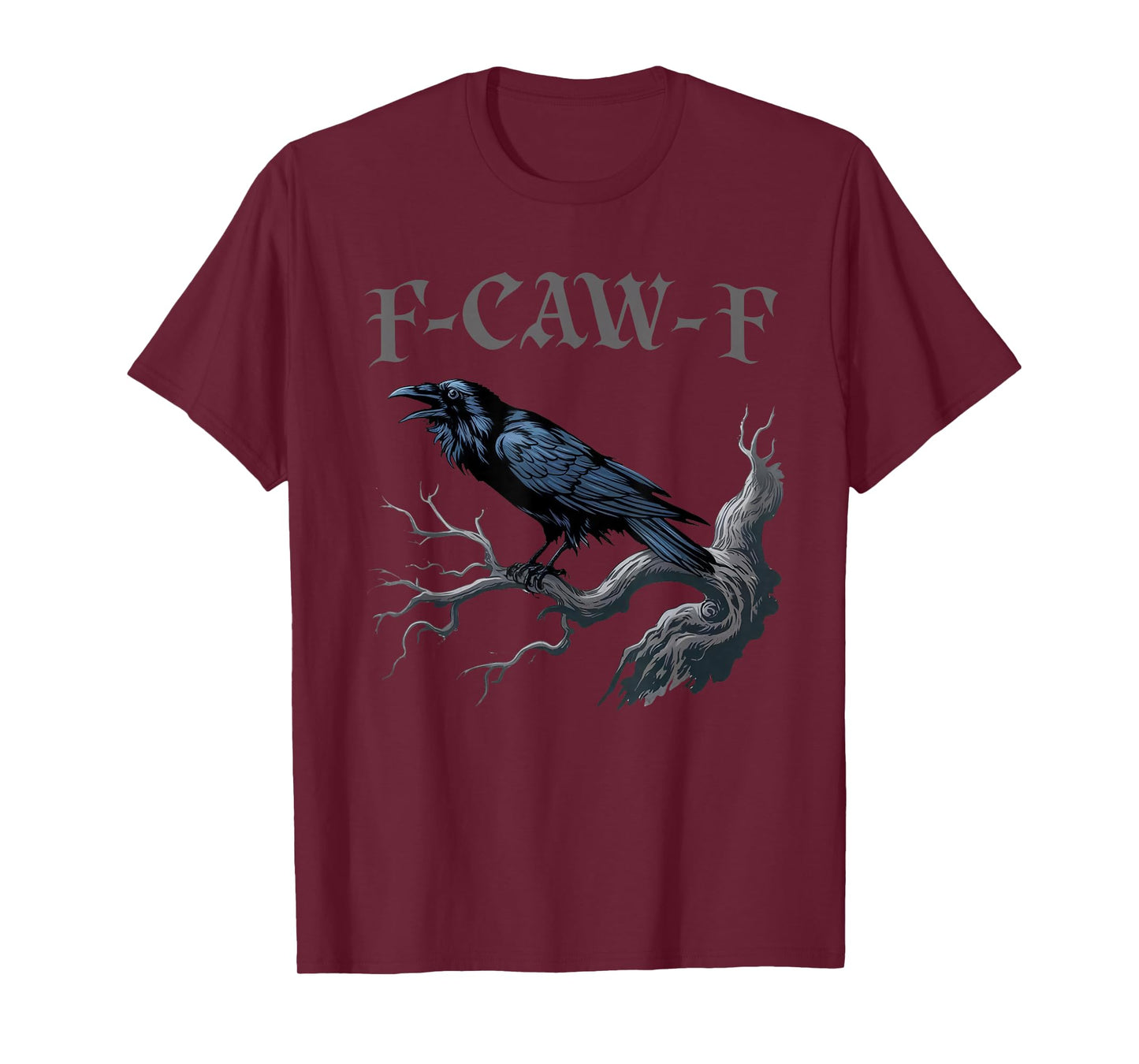 Black Crow, F-Caw-F Funny Black Bird Moon Gothic Adult Humor T-Shirt