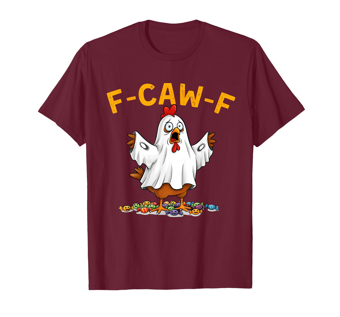 F-Caw-F Funny Chicken Humor Quote Rooster Meme T-Shirt