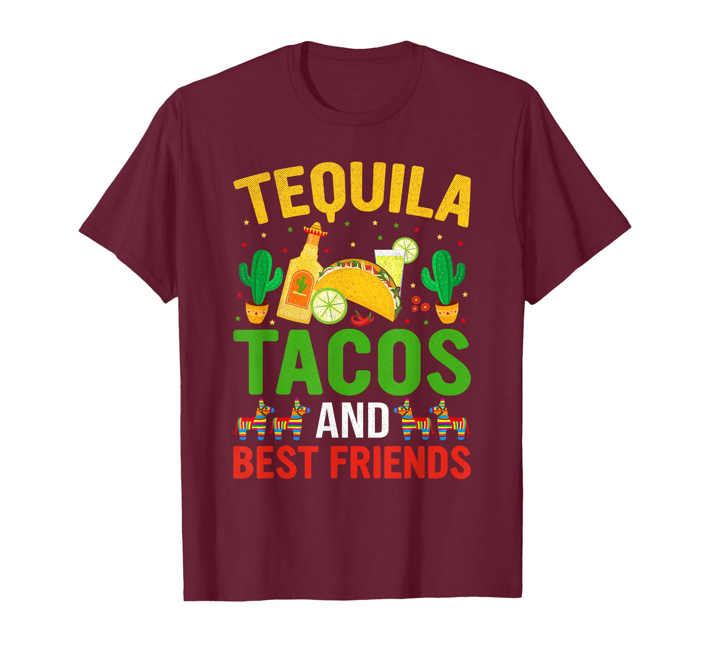 Funny Cinco De Mayo Mexican Tequila Tacos and Friends T-Shirt