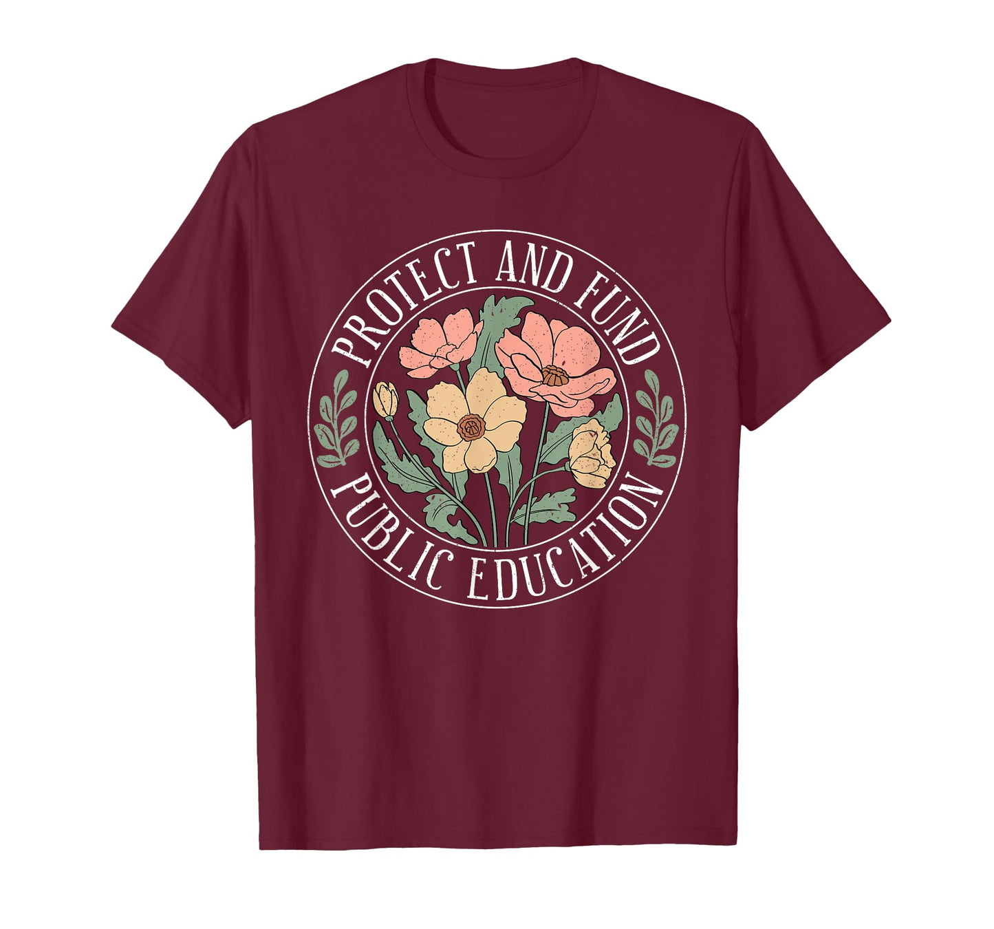 Protect And Fund Public Education Public Teachers Schools T-Shirt