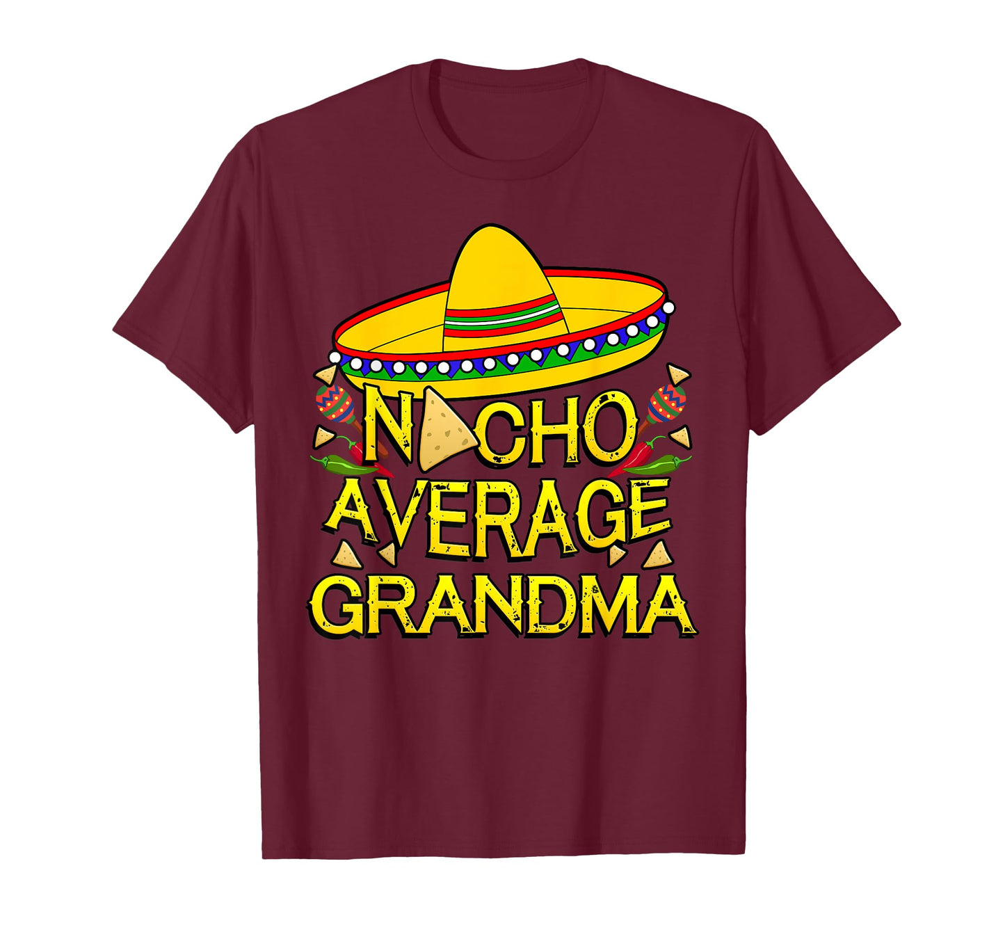 Nacho Average Grandma Matching Family Funny Cinco De Mayo T-Shirt