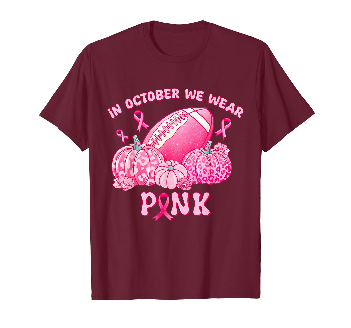 In october we wear pink making strides against breast cancer T-Shirt