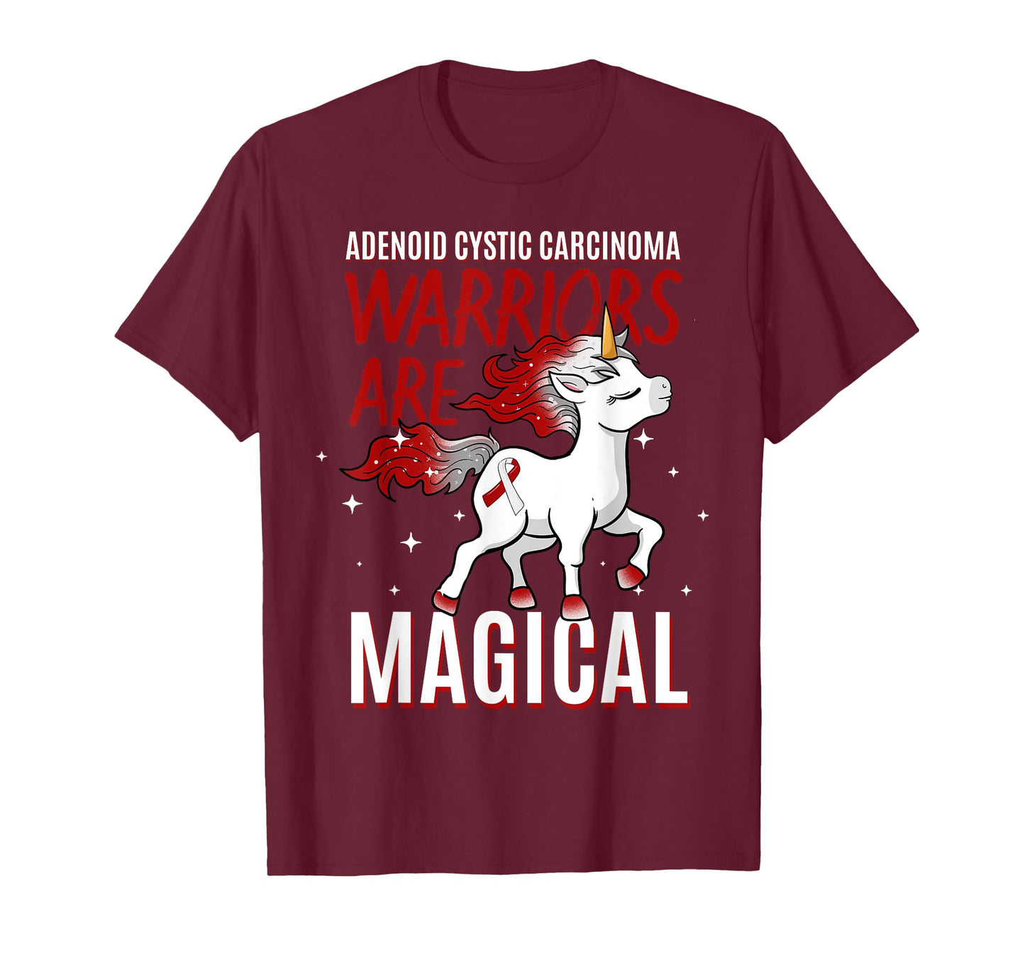 Warriors Are Magical Adenoid Cystic Carcinoma Adenoidcystic T-Shirt