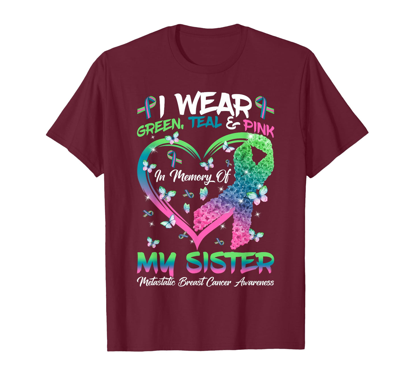 In Memory Of My Sister Metastatic Breast Cancer Awareness T-Shirt