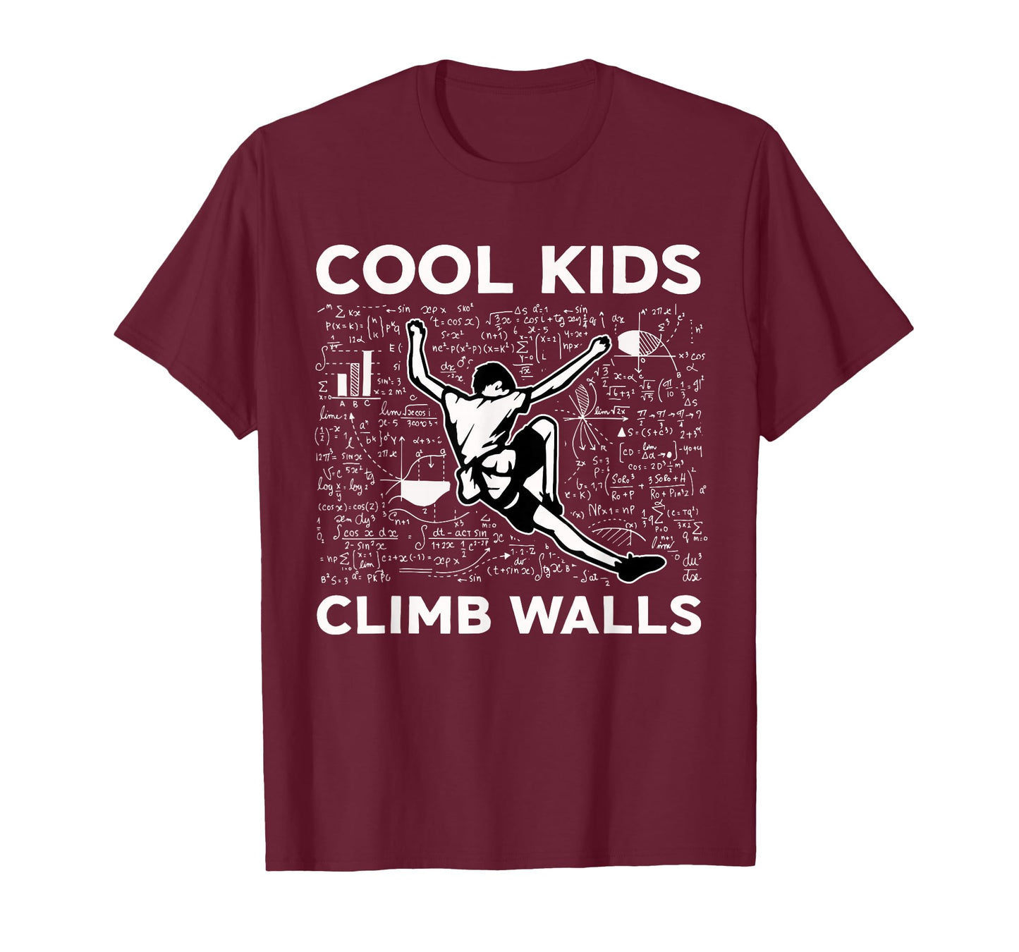 Cool Kids Climb Walls Funny Rock Climbing Bouldering Kids T-Shirt