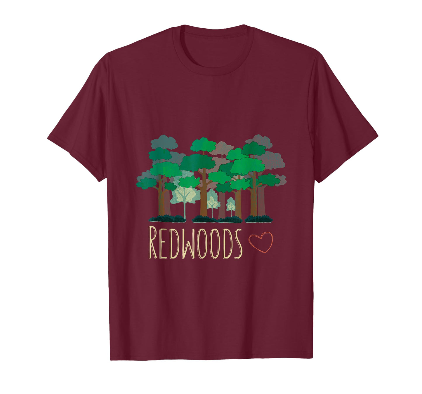 Redwoods Northern California CA Forest Trees T-shirt