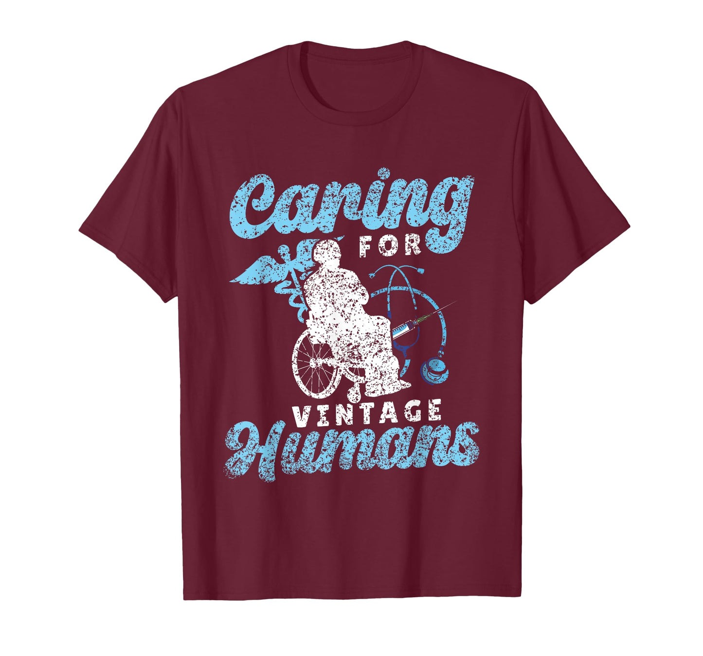 Caring For Vintage Humans Nursing Nurses Geriatric Nurse T-Shirt