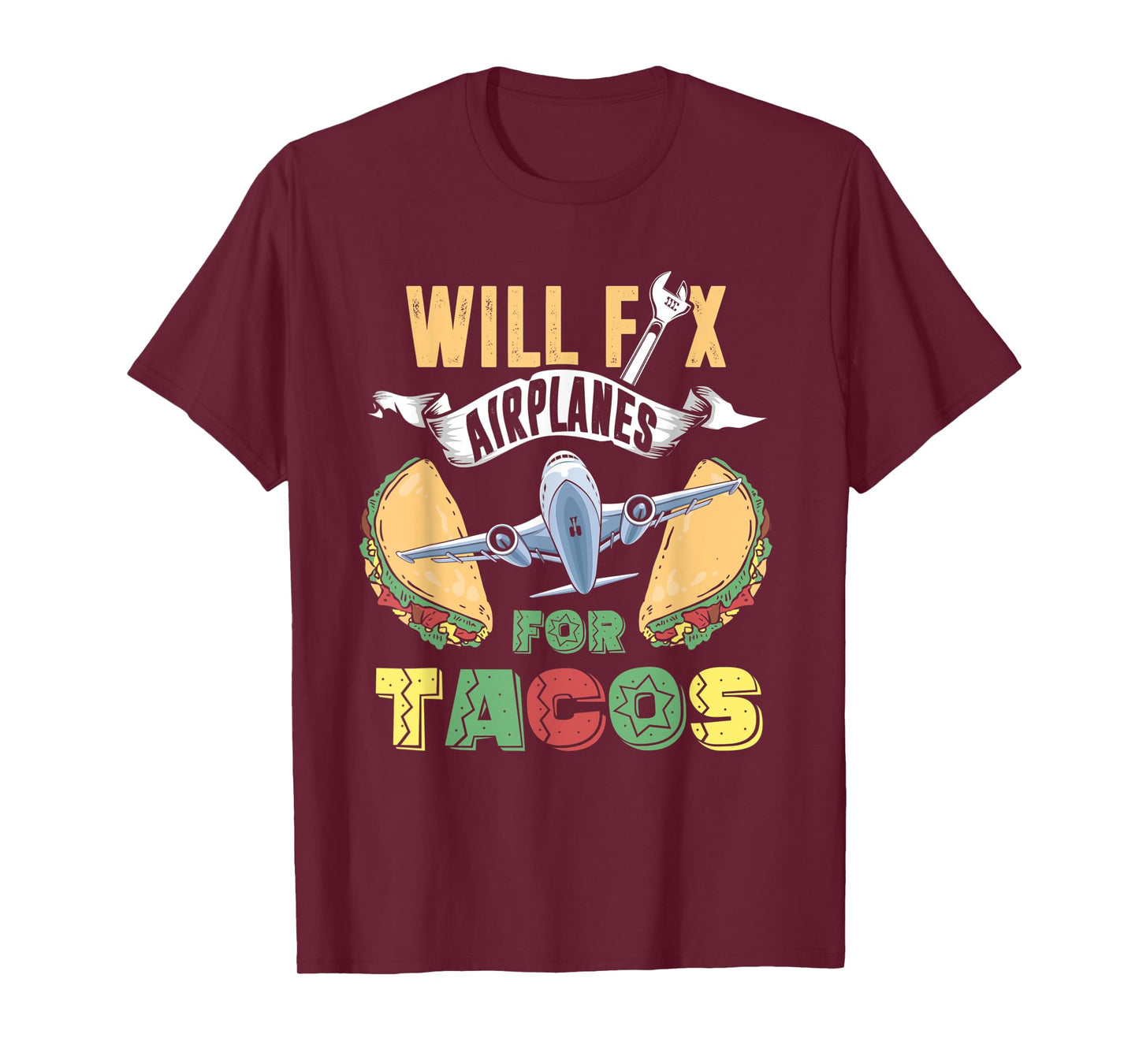 Aircraft Mechanic Shirt Funny Fix Airplanes Taco Lover Gift T-Shirt