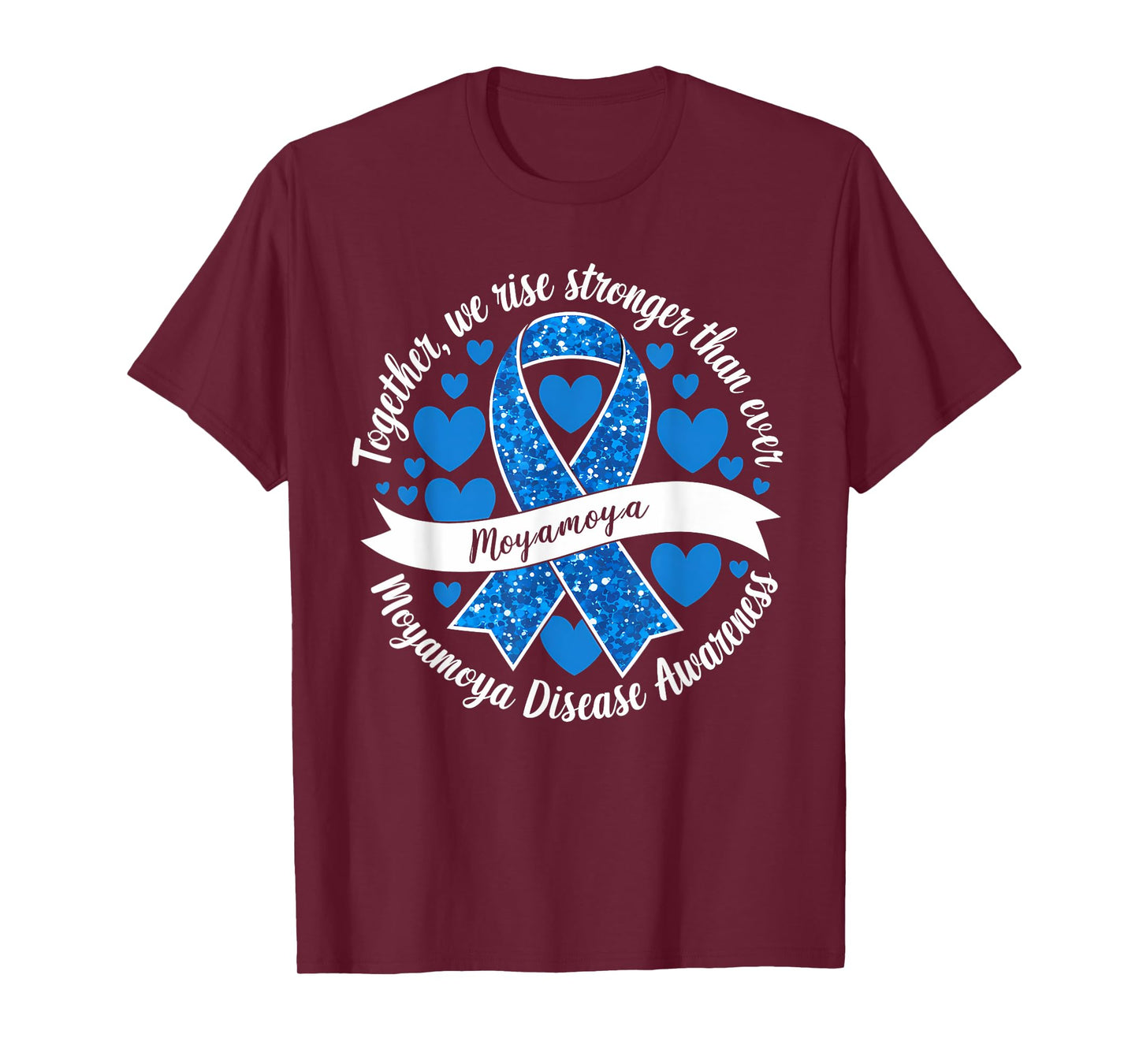 Moyamoya Disease Awareness Together We Rise Stronger T-Shirt