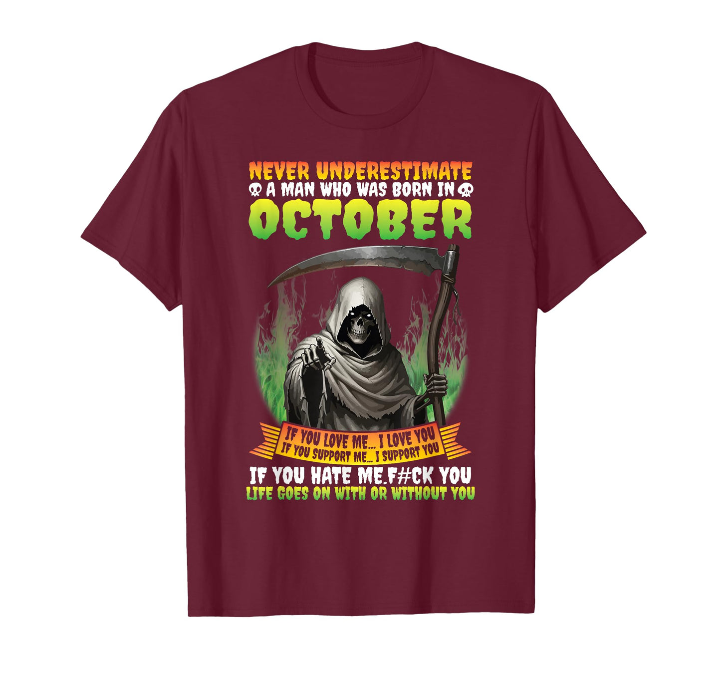 Never Underestimate Man Born in October Grim Reaper Birthday T-Shirt
