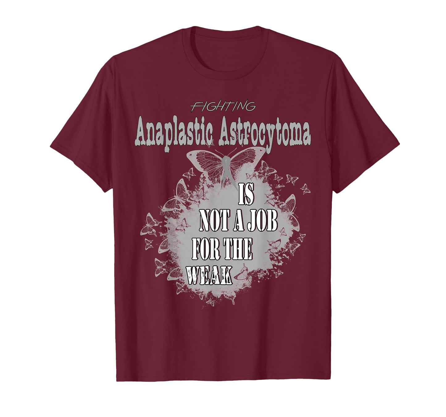 Anaplastic Astrocytoma Awareness T-Shirt