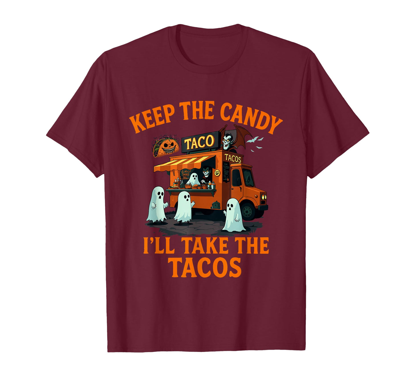 Keep The Candy I'll Take The Tacos Halloween Taco T-Shirt