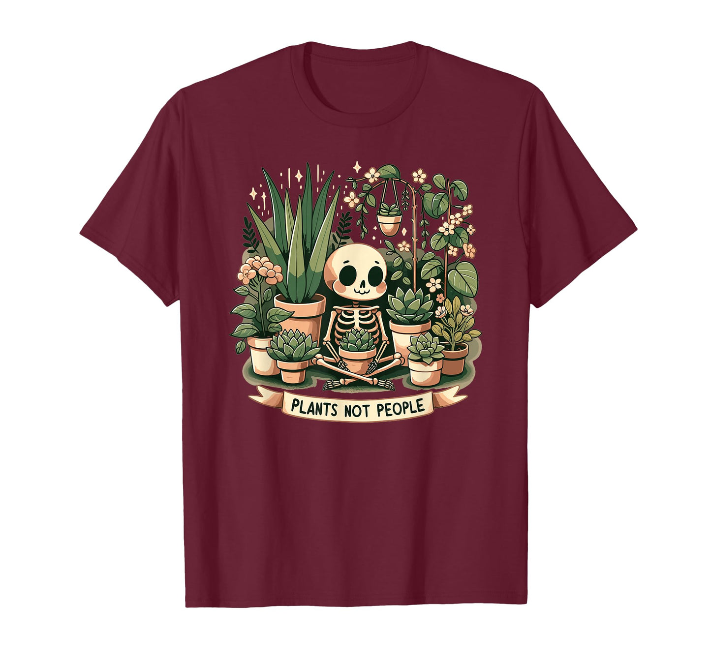 Plant Lover Skeleton Design - Plants Not People T-Shirt