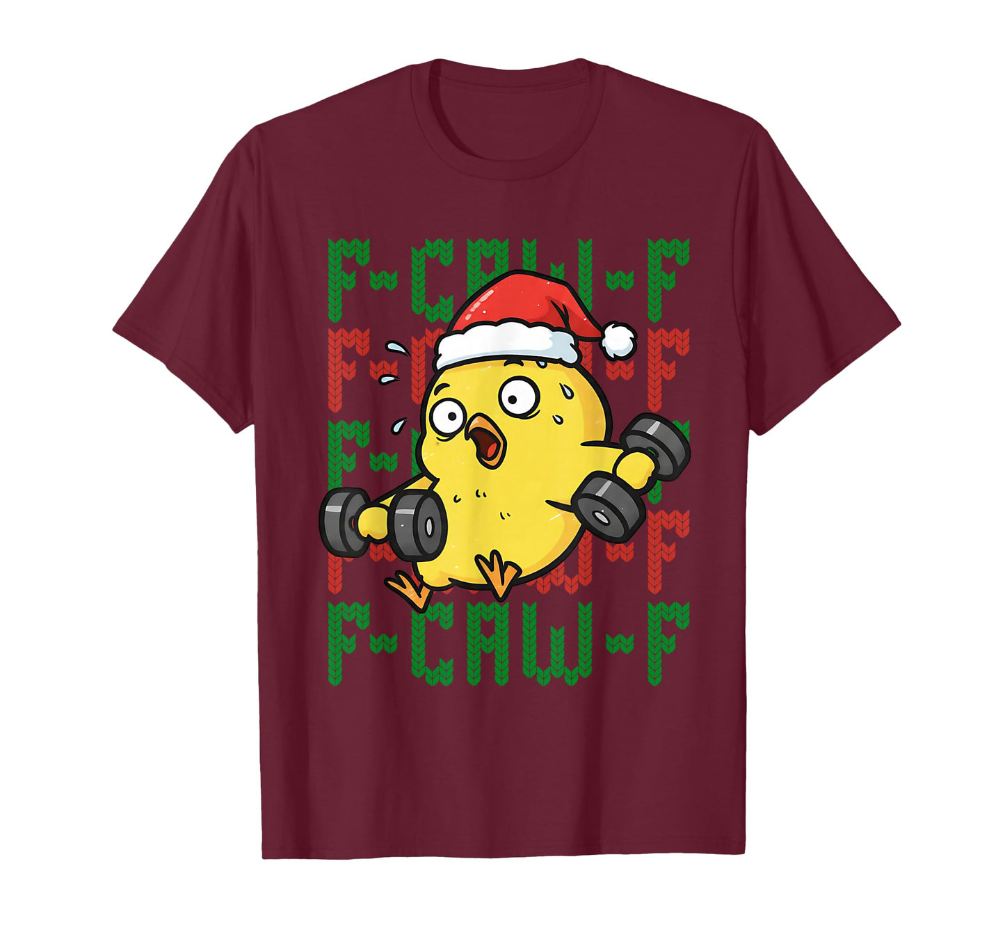 F-Caw-F Chicken Christmas Exercise Fitness Chicken Gym T-Shirt