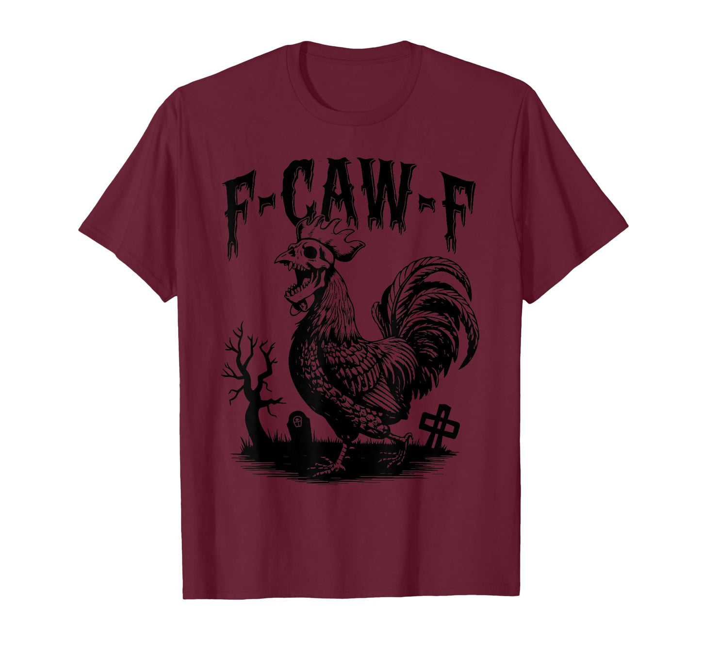 Funny F-Caw-F Chicken FCAWF Rooster Meme Skeleton Halloween T-Shirt