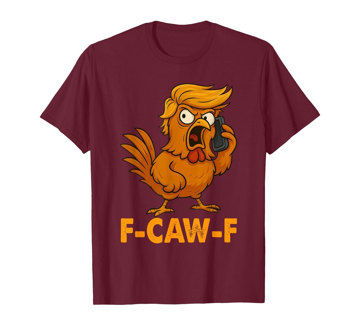 Funny F-CAW-F Turkey with Crazy Hair Thanksgiving Humor Art T-Shirt