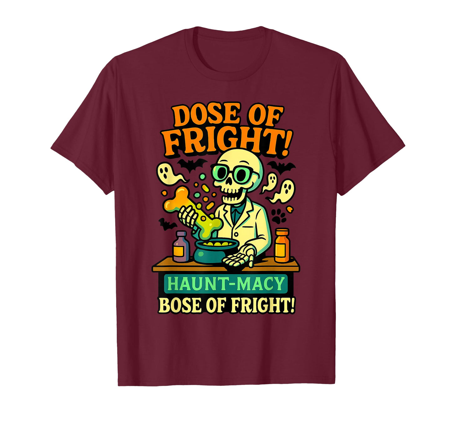 Halloween Skeleton Potion Mix Lab Dose of Fright Funny T-Shirt