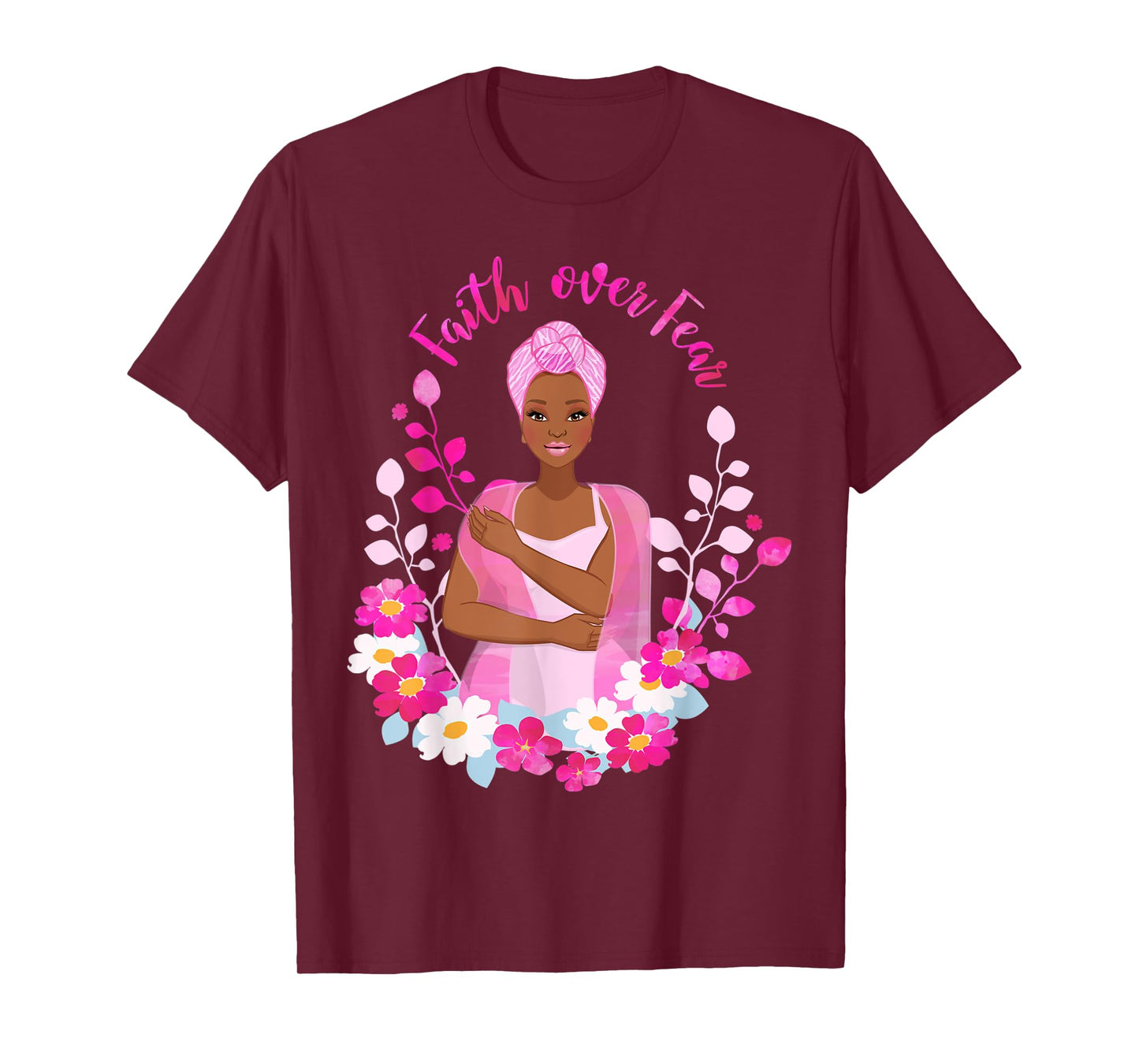Faith Over Fear Breast Cancer Awareness African American T-Shirt