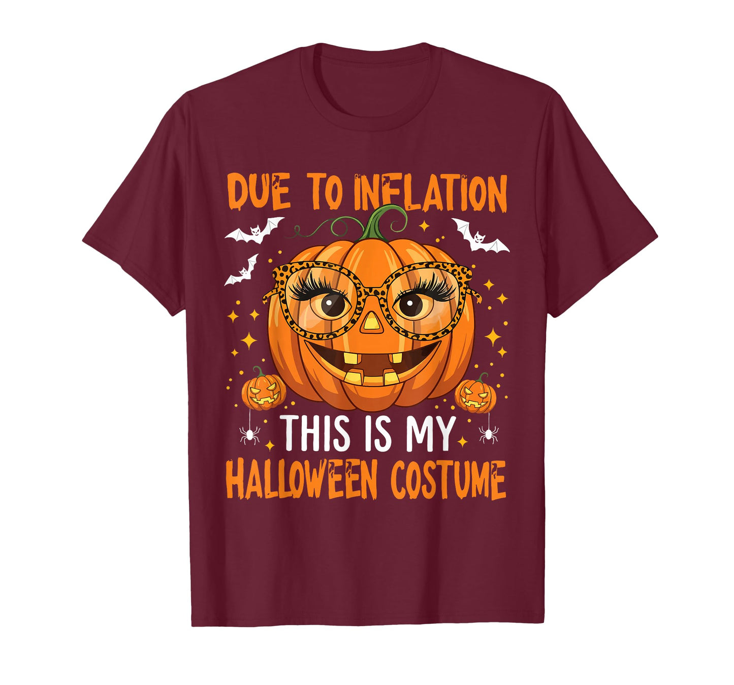 Pumpkin Face Due to Inflation This is My Halloween Costume T-Shirt