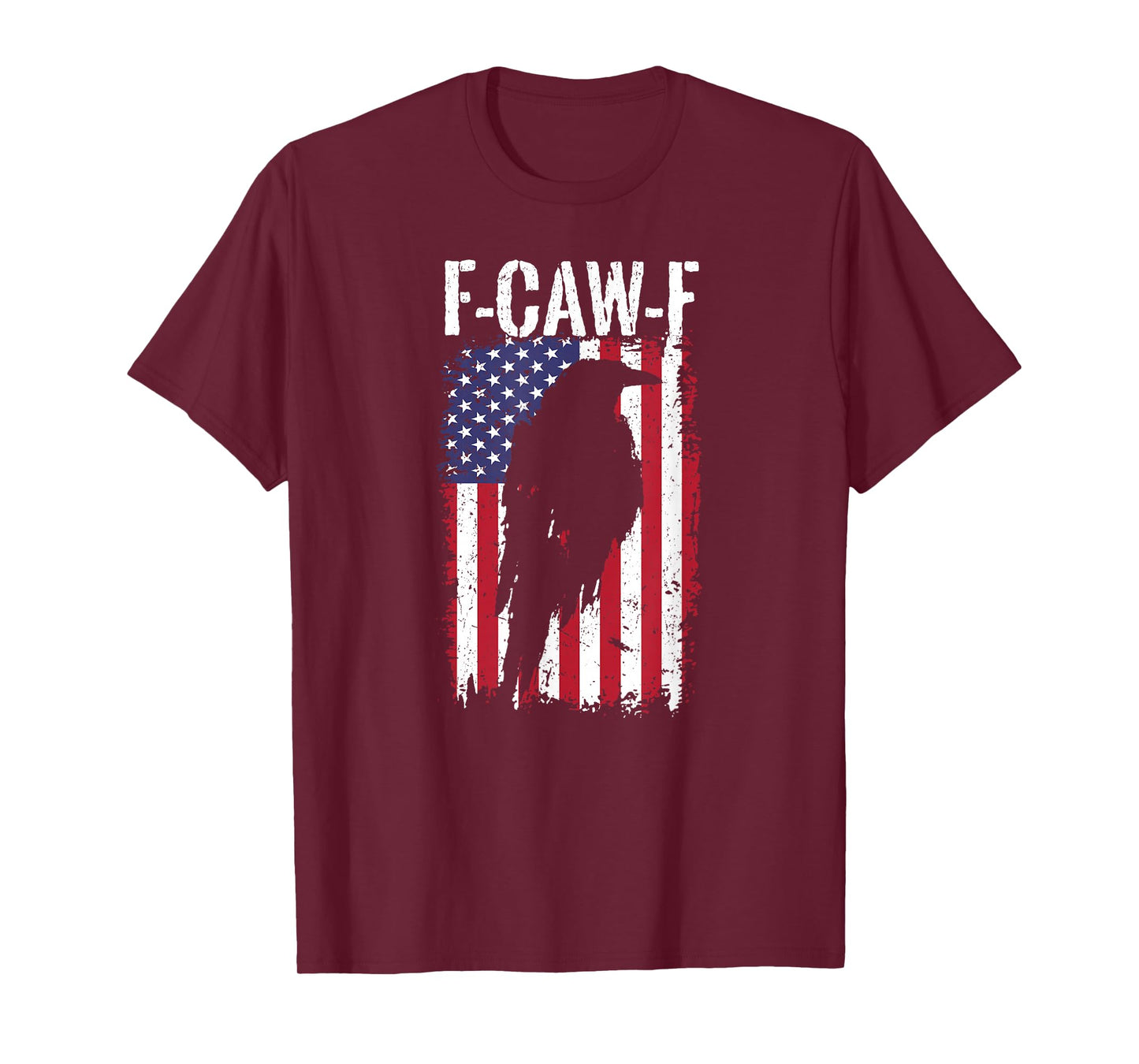 F-Caw-F Crow Funny USA Flag FCAWF T-Shirt