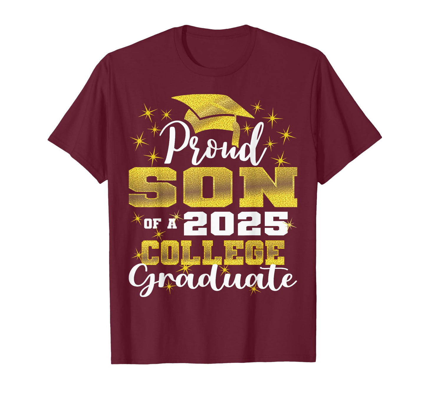 Proud Son of 2025 College Graduate Family 24 Graduation T-Shirt