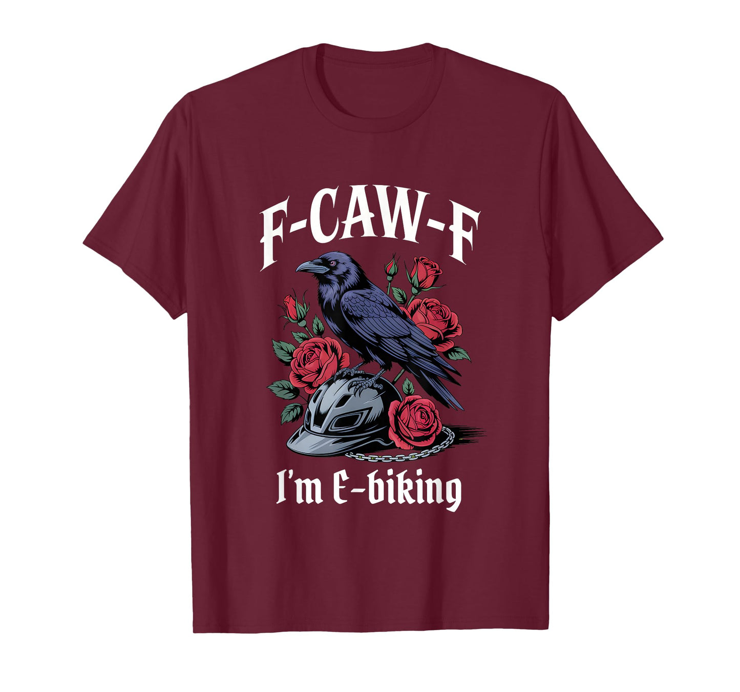Funny F-Caw-F E-Biking Gothic T-Shirt