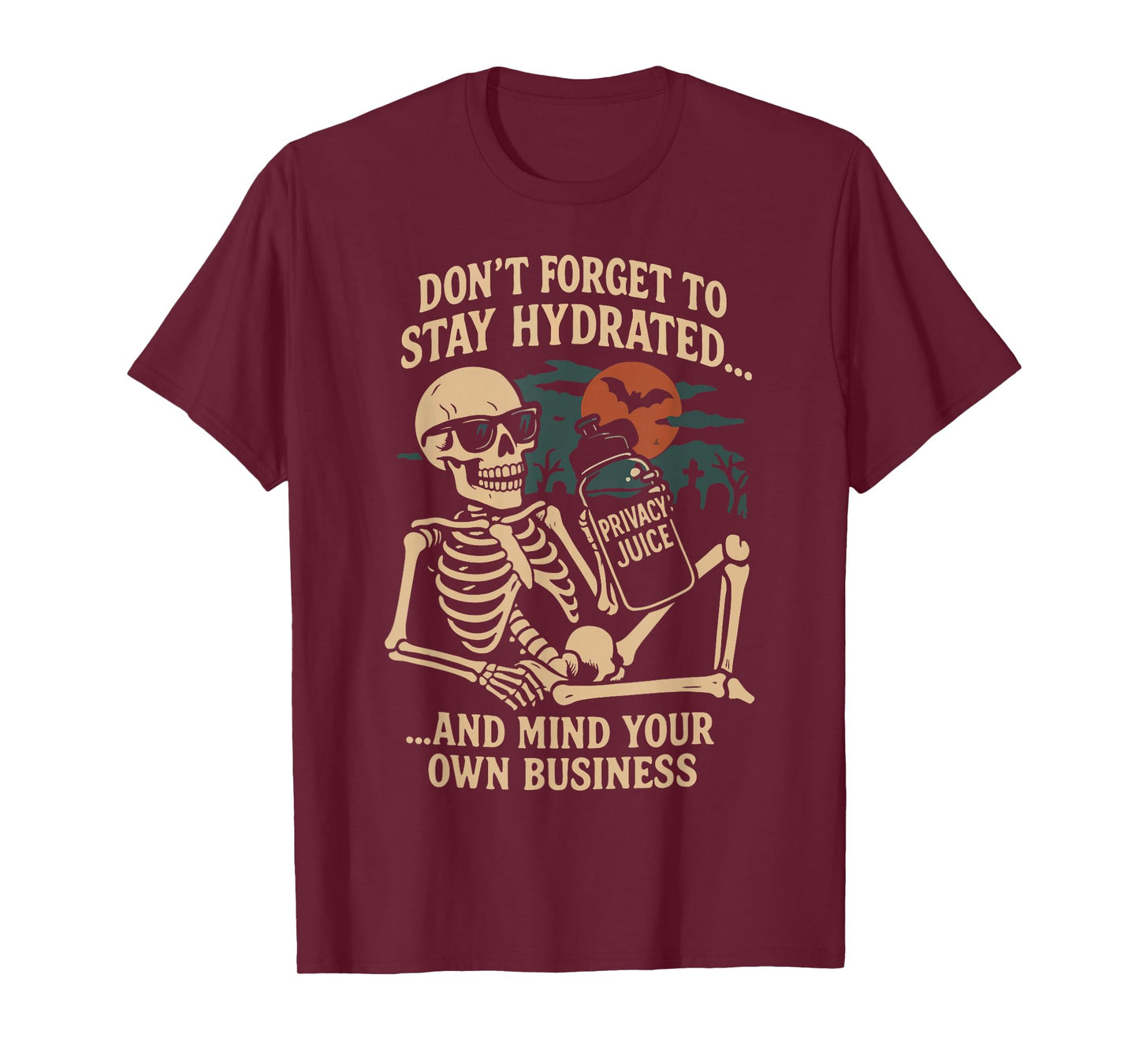 Halloween Skeleton Stay Hydrated Spooky Meme for Men Women T-Shirt