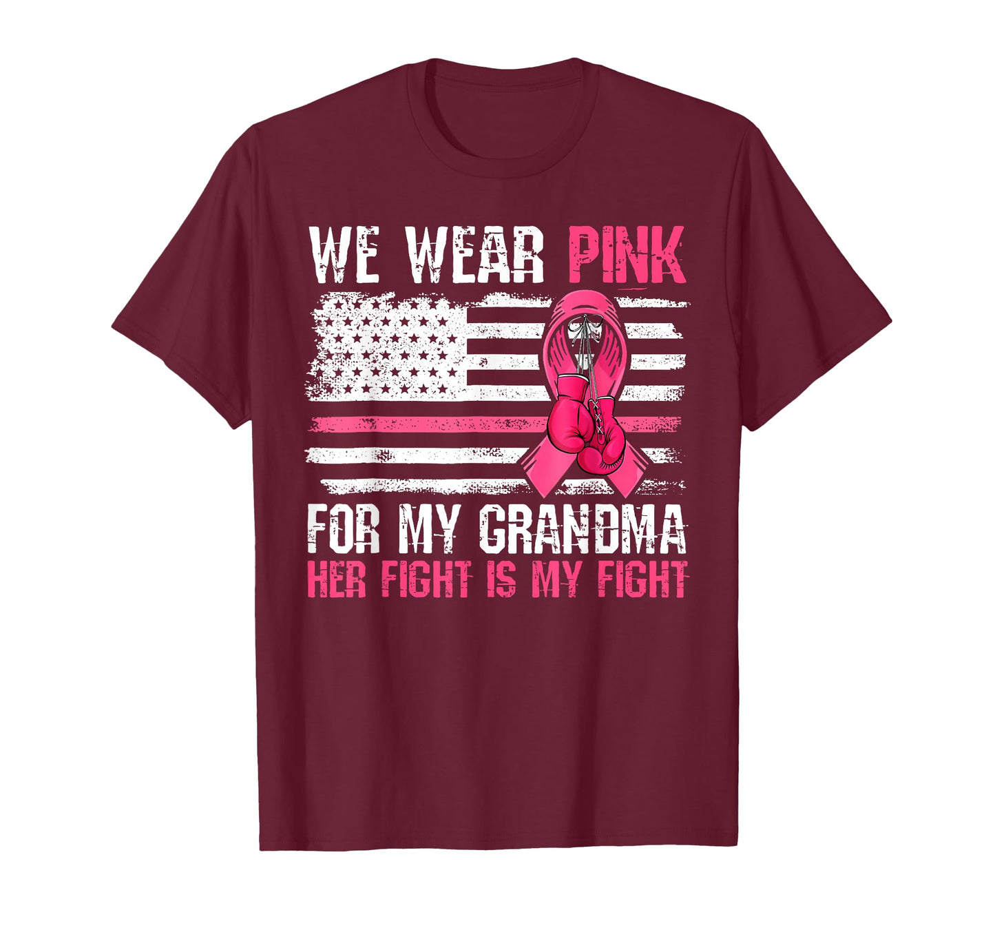 We Wear Pink For My Grandma Ribbon Breast Cancer Warrior T-Shirt