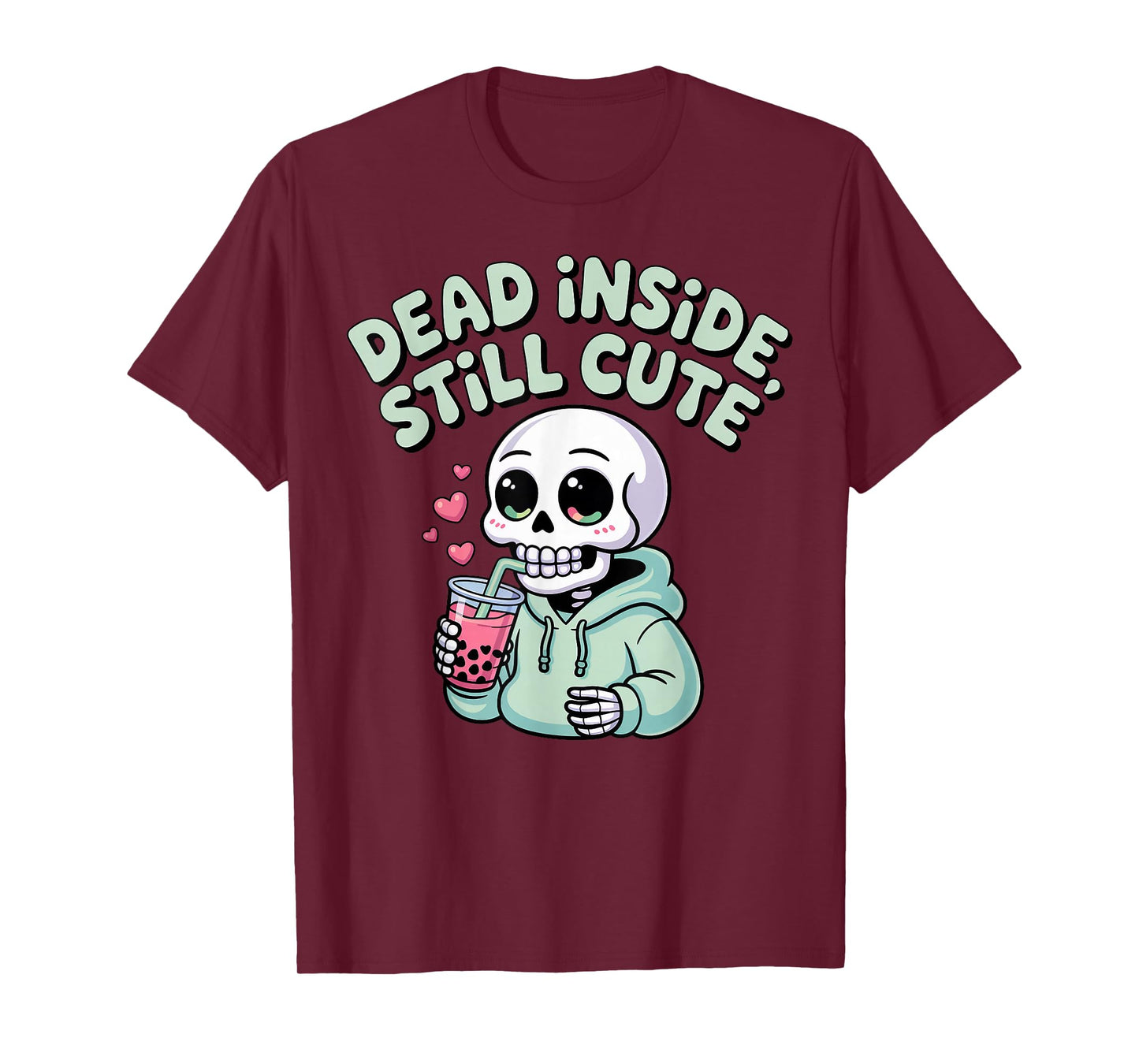 Dead Inside Still Cute Skeleton Boba Sipping T-Shirt