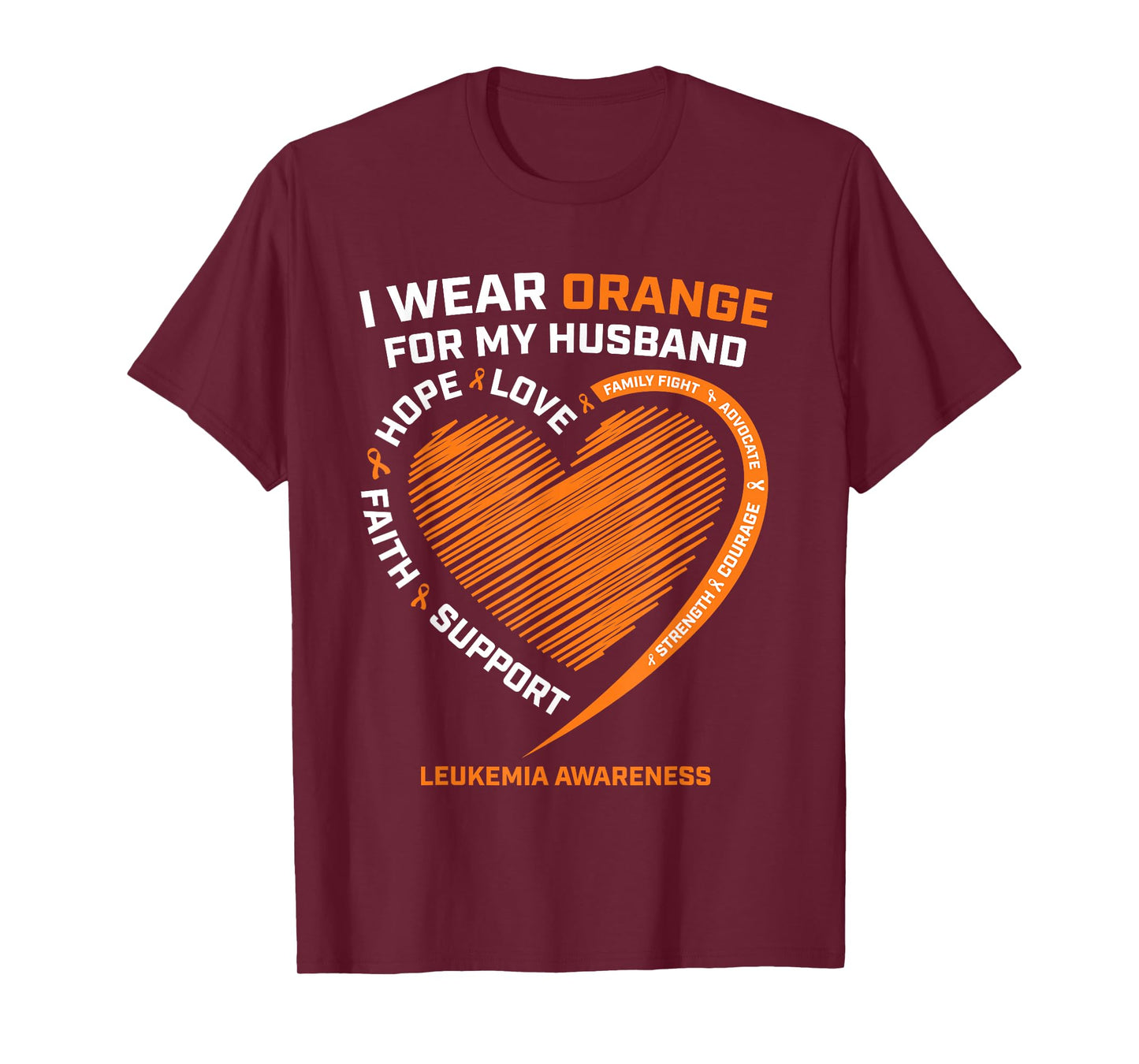 Women Wife I Wear Orange For My Husband Leukemia Awareness T-Shirt