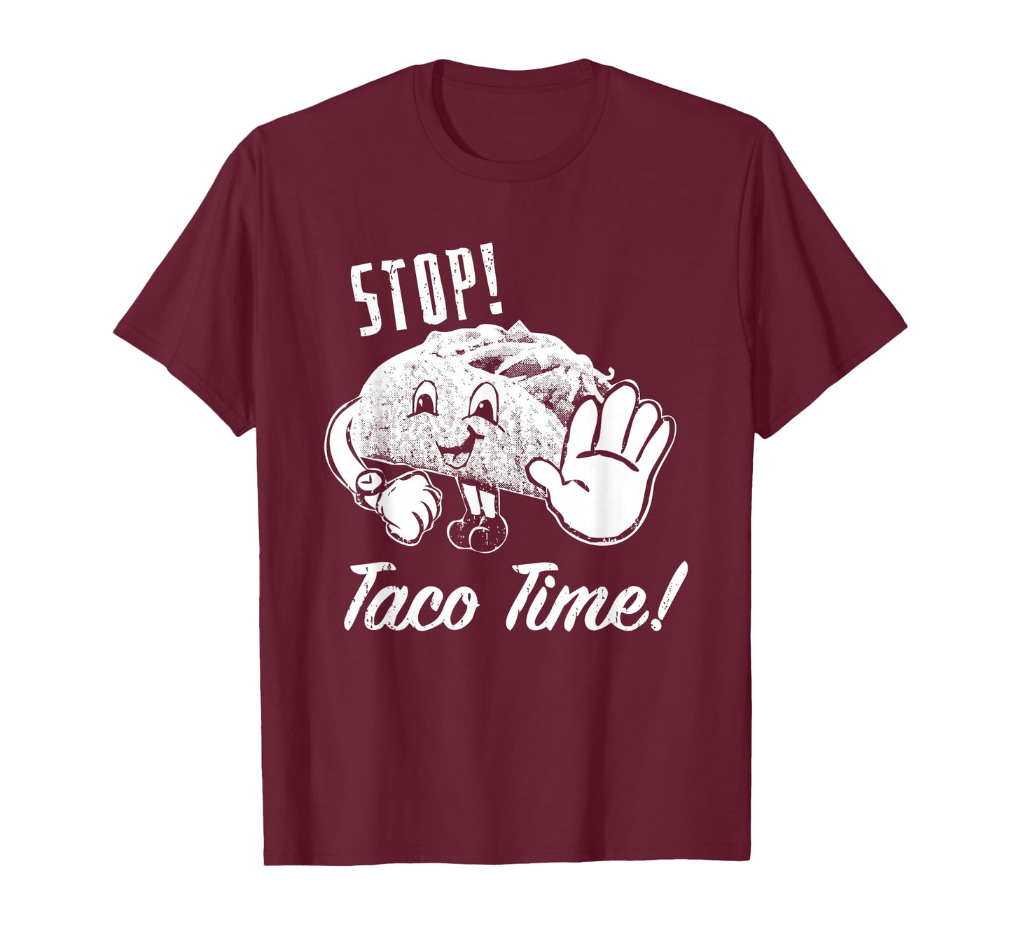 Stop Taco Time T-Shirt