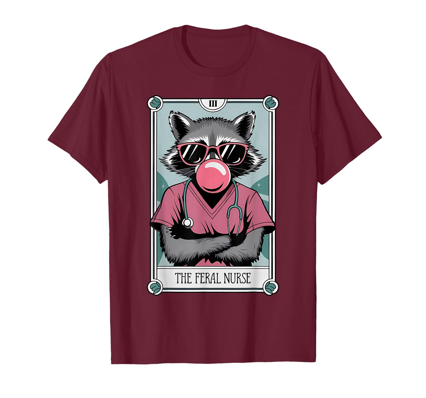 The Feral Nurse Tarot Card Registered Nurse Raccoon Nursing T-Shirt
