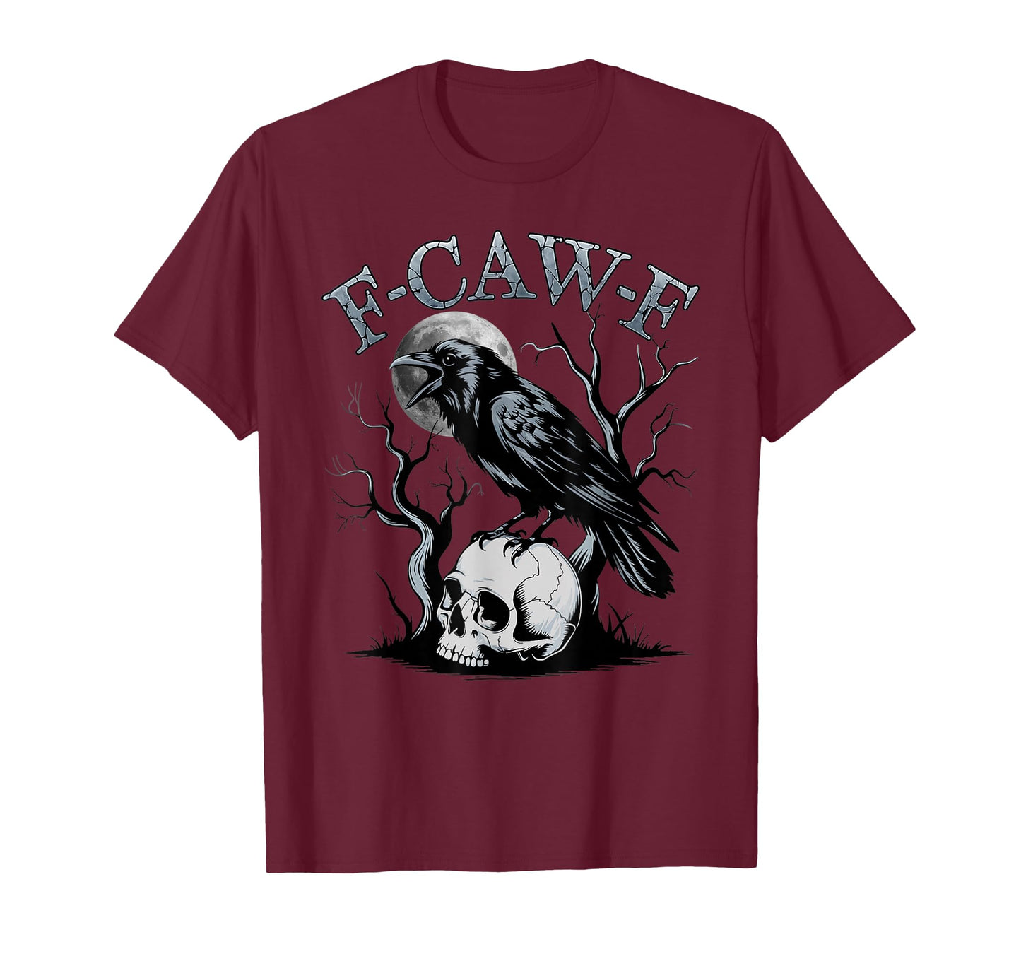 F-Caw-F Black Crow Funny Black Bird Skull Humor Halloween T-Shirt