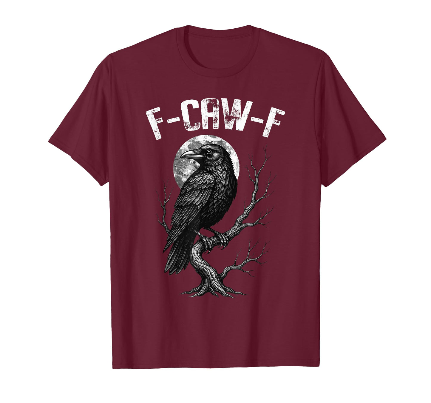 Funny F-Caw-F Halloween Crow Black Bird Moon Raven T-Shirt