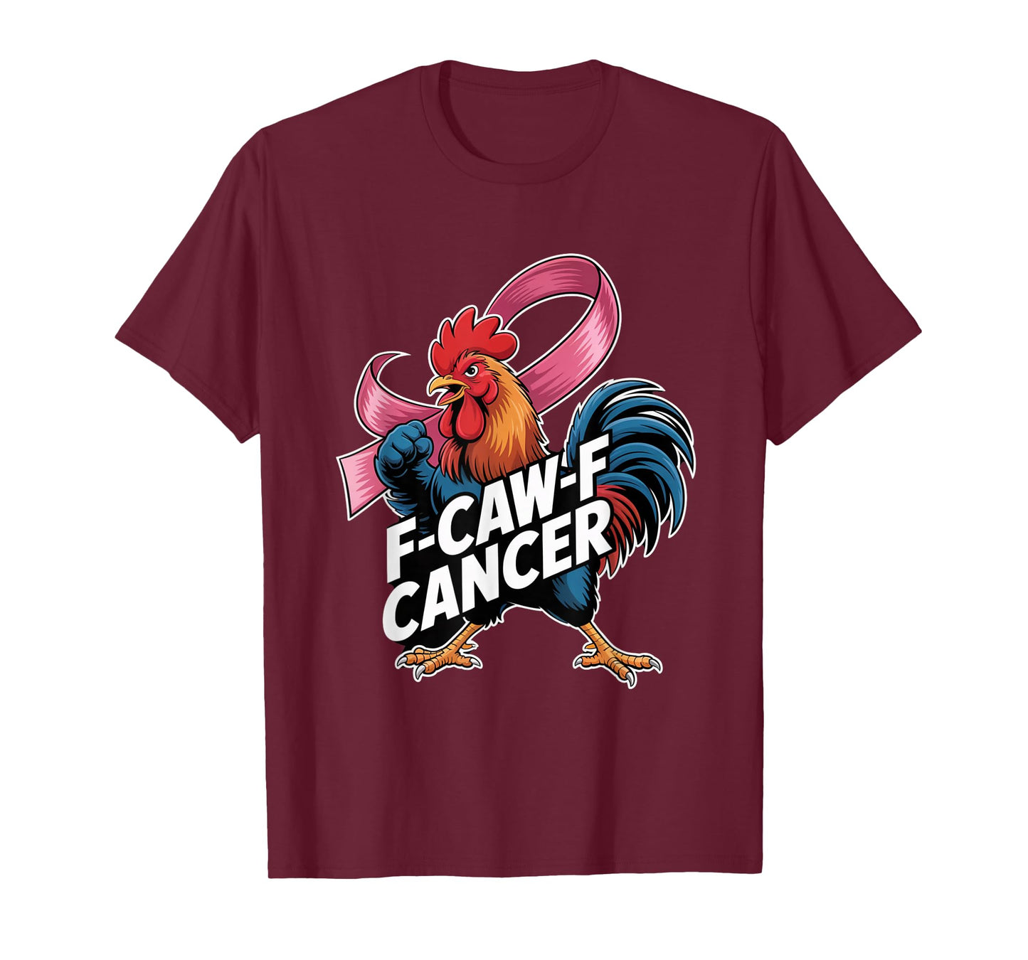 F-Caw-F Cancer Breast Cancer Awareness Accessories T-Shirt