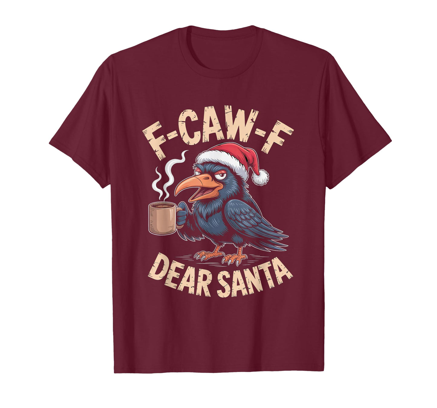 F-CAW-F Rooster Quote Meme Christmas Edition Raven T-Shirt