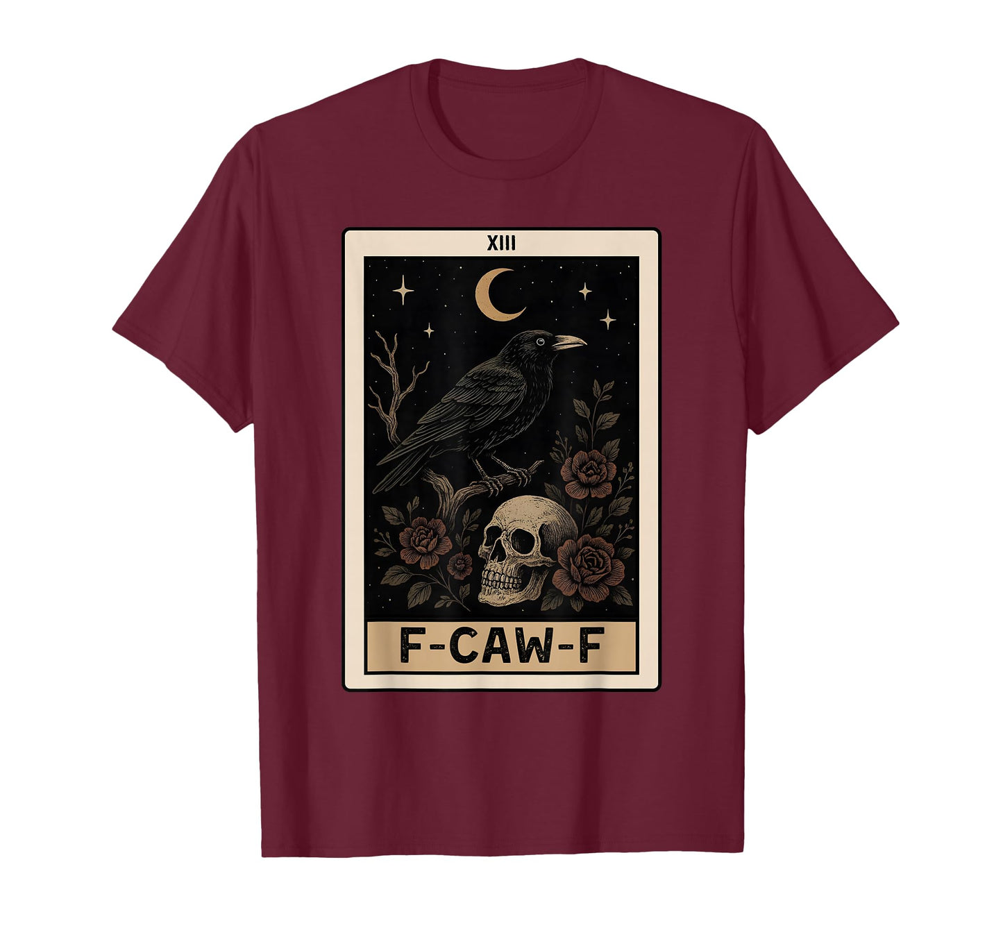Funny F-Caw-F Black Crow Tarot Card Moon Gothic Adult Humor T-Shirt