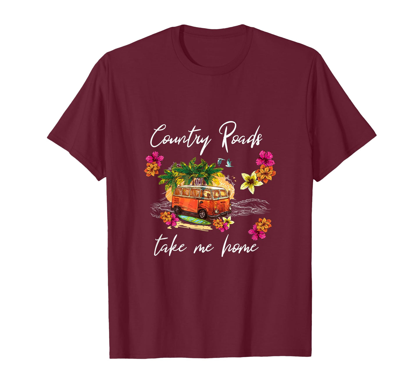Country roads take me home Surf bus T-Shirt