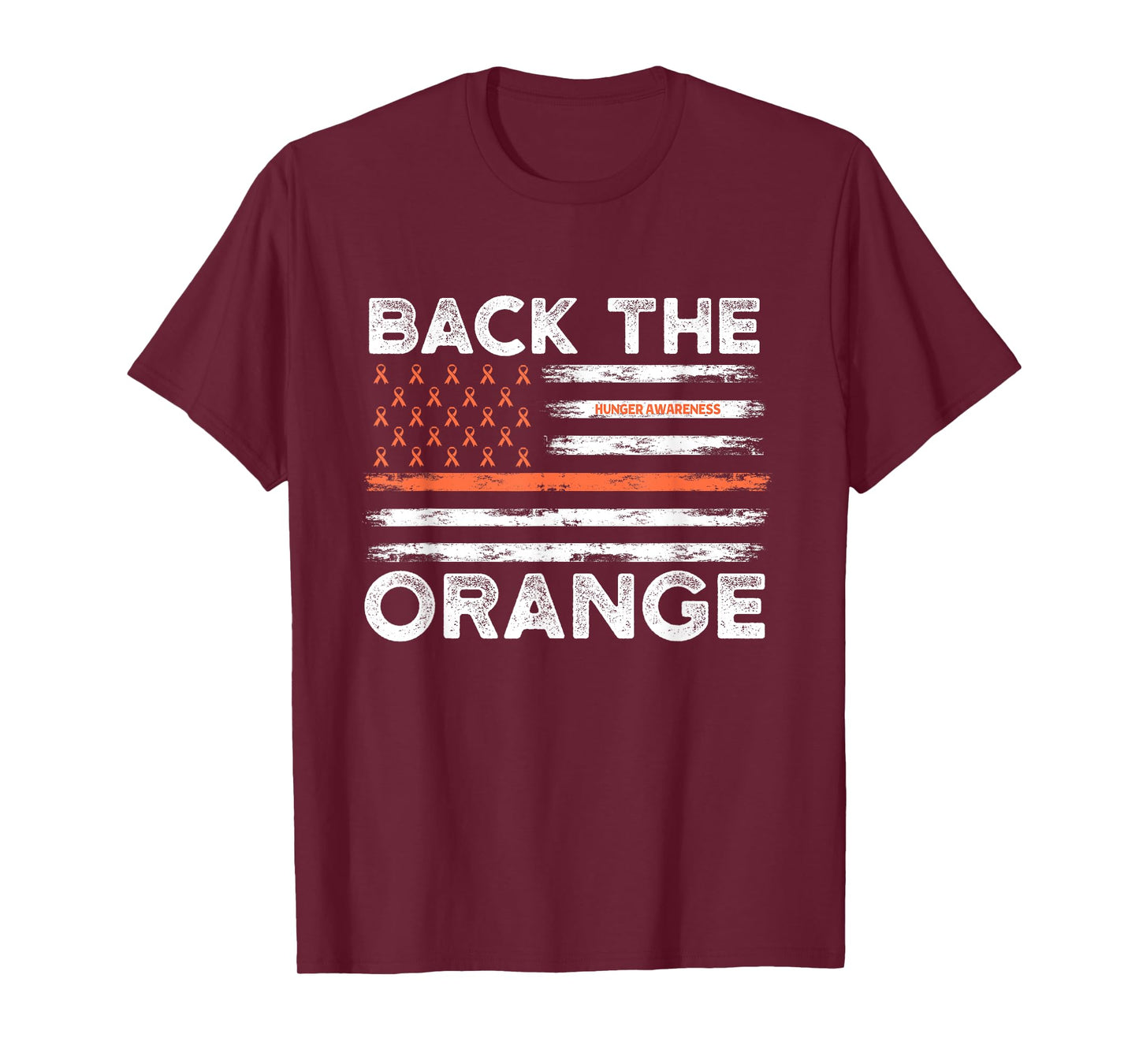 Back The Orange Hunger Awareness Flag Orange Ribbon T-Shirt