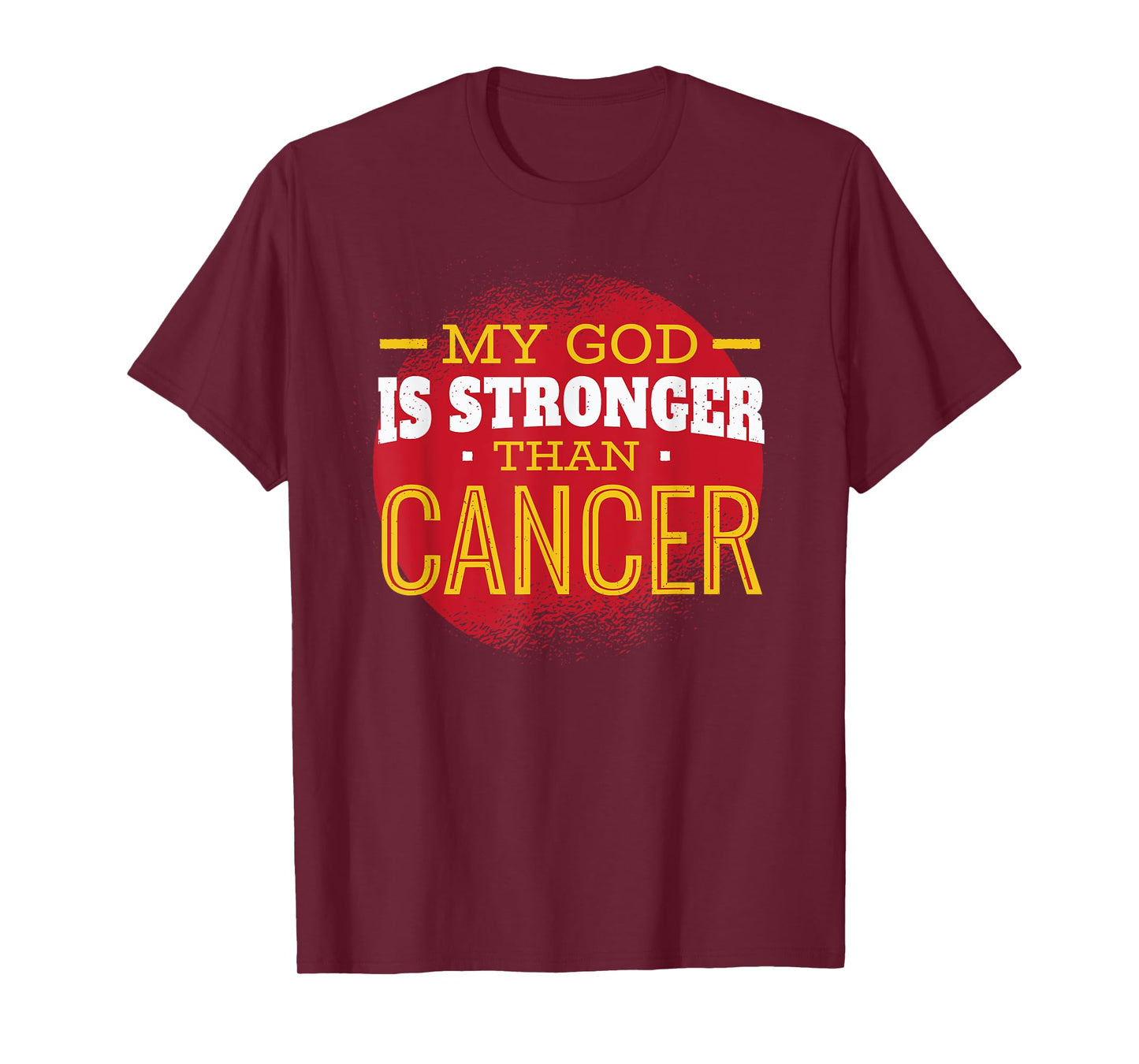 My God is Stronger Than Cancer Fight Cancer Chemo Survivor T-Shirt