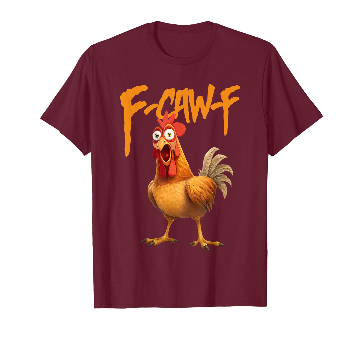 Funny F-Caw-F Chicken FCAWF Rooster Halloween Bird Crow T-Shirt