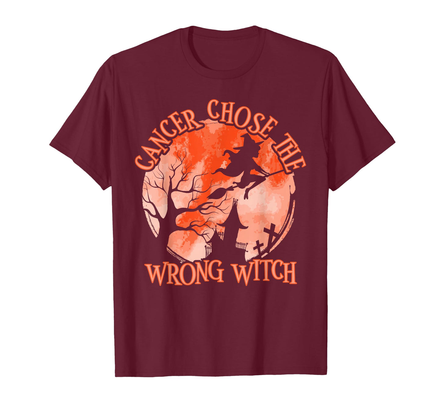 Cancer Chose The Wrong Witch Orange Kidney Cancer T-Shirt