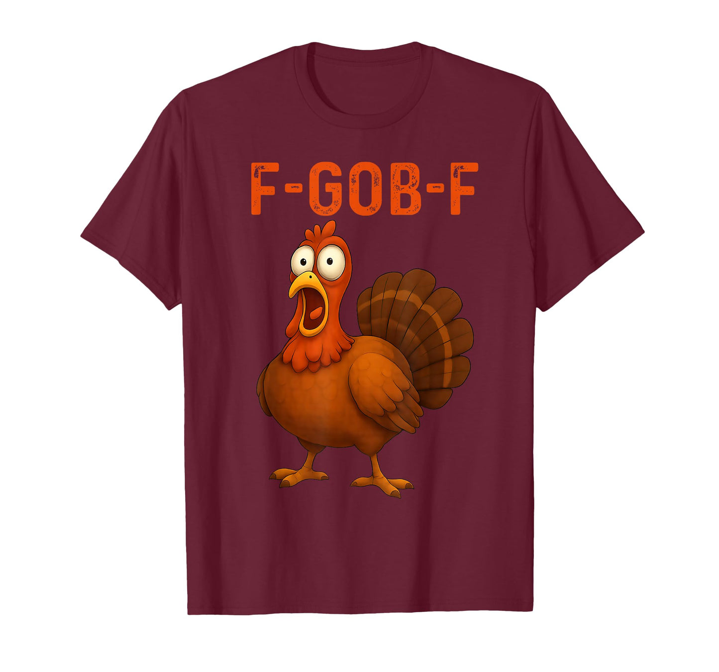 Funny F-Caw-F FGOBF Turkey Thanksgiving Turkey T-Shirt