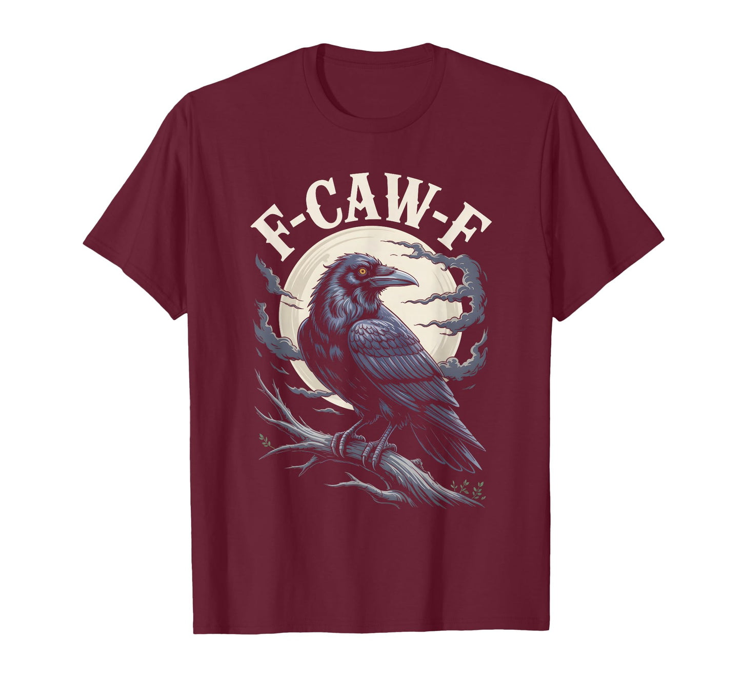 Funny F-Caw-F Crow Gothic Moon Humor Halloween T-Shirt