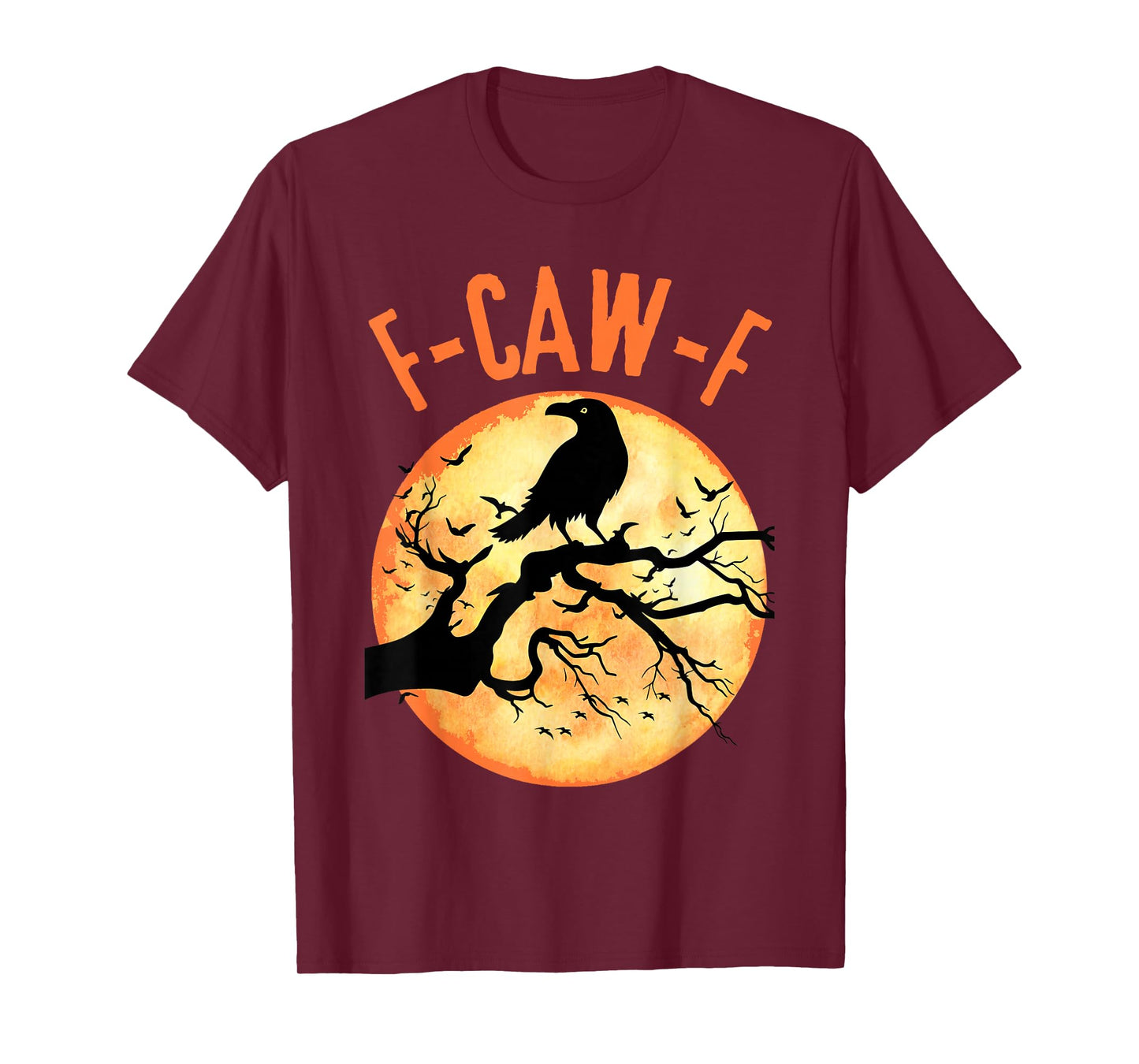Black Crow, F Caw F Funny Black Bird Moon Adult Humor Gothic T-Shirt